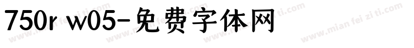 750r w05字体转换